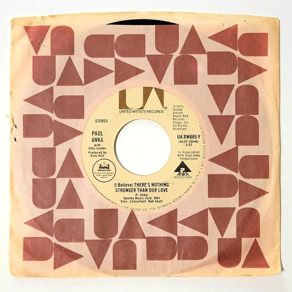 Paul Anka 45 RPM "There's Nothing Stronger Than Our Love" United Artists VG+ Pop